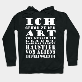 Aliens Invasion Weltherrschaft Verschwörung Hoodie